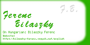 ferenc bilaszky business card